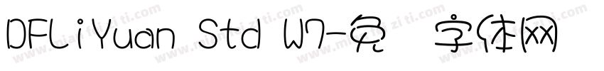 DFLiYuan Std W7字体转换